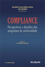 Compliance: Perspectivas e Desafios dos Programas de Conformidade