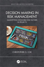 Decision Making in Risk Management