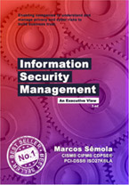 Information Security Management - An Executive View