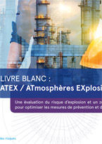 LIVRE BLANC : ATEX / ATmosphères EXplosives