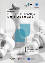 Relatório Cibersegurança em Portugal – Riscos e Conflitos – 4ª Edição