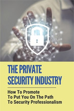 The Private Security Industry
