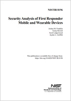 Security Analysis of First Responder Mobile and Wearable Devices