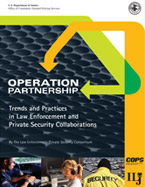 Trends and Practices in Law Enforcement and Private Security Collaborations