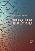 Segurança Pública, Redes e Governança