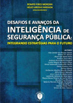 Desafios e Avanços da Inteligência de Segurança Pública