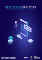 Guía para la Gestión de Riesgos de Seguridad de la Información