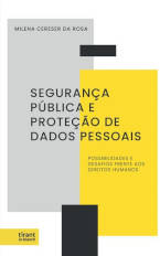 Segurança Pública e Proteção de Dados Pessoais
