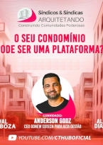 O seu Condomínio pode ser uma Plataforma?