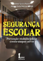 Segurança Escolar - Prevenção Multidisciplinar Contra-Ataques Ativos
