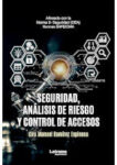 Seguridad, Análisis de Riesgo y Control de Acceso