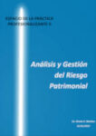 Análisis y Gestión del Riesgo Patrimonial