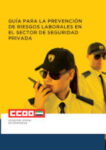 Guía para la Prevención de Riesgos Laborales en el Sextor de Seguridad Privada