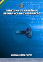 Cartilha de Gestão de Segurança da Informação