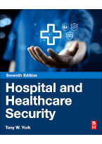 Hospital and Healthcare Security