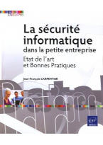 La Sécurité Informatique dans la Petite Entreprise