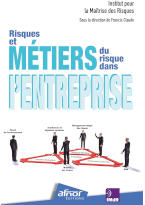 Risques et Métiers du Risque dans l'Entreprise